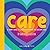 Care by Shayla R Griffin