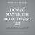 How to Master the Art of Se...