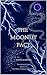 The Moonlit Pact: A hidden world, a deadly secret, and a wolf caught between duty and destiny. (The Silver Hollows Chronicles Book 1)