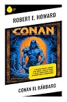 Conan el Bárbaro:...