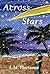 Across Stars by L. Florizone