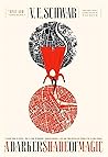 A Darker Shade of Magic by V.E. Schwab