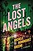 The Lost Angels: A Thriller (Cassidy Clarke Book 2)