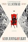 A Conjuring of Light by V.E. Schwab