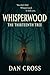 Whisperwood: The Thirteenth...