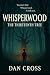 Whisperwood by Dan Cross