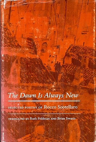 The Dawn is Always New: Selected Poetry of Rocco Scotellaro