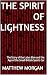 The Spirit of Lightness: Th...