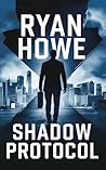 Shadow Protocol (A Jack Demos Thriller Book 1) Shadow Protocol (A Jack Demos Thriller Book 1)