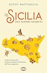 La Sicilia dei sa...