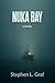 Nuka Bay by Stephen L Graf