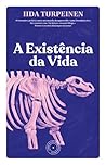 A Existência da Vida
