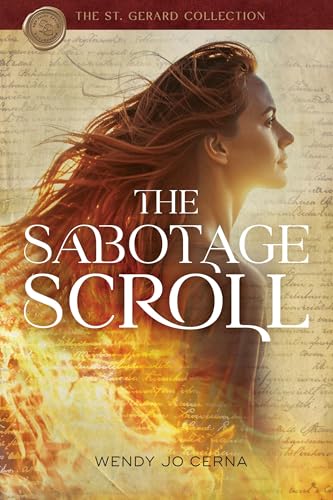 The Sabotage Scroll (The St. Gerard Collection)