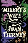 Misery's Wife by Joan Tierney