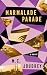 Marmalade Parade