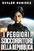 I peggiori soccorritori della Repubblica (Fortuna sfacciata ed eroi morti Vol. 4) (Italian Edition)