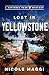 Lost in Yellowstone: A Nati...