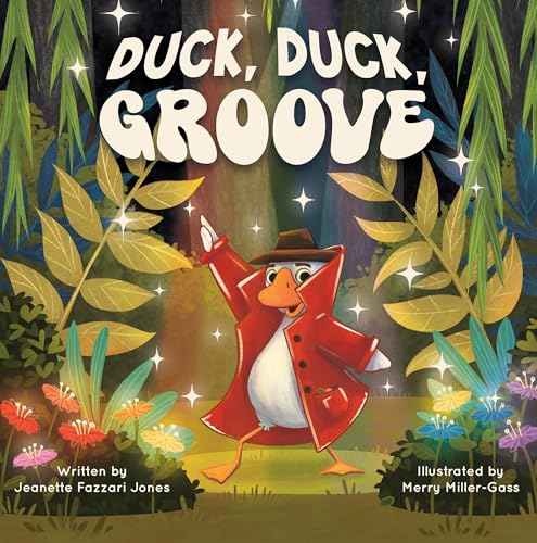 Duck, Duck, Groove (Hardcover)
