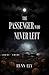 The Passenger Who Never Left by Adalyn Wren