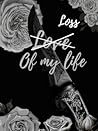 Loss of My Life
