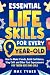 Essential Life Skills for E...