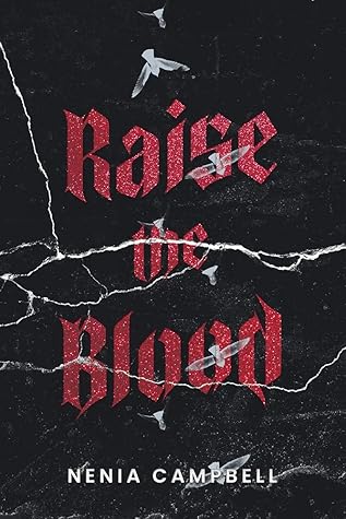 Raise the Blood