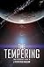 The Tempering (The Foundry ...