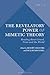 The Revelatory Power of Mimetic Theory: Reading René Girard, Texts and the World (Violence, Desire, and the Sacred)