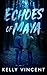Echoes of Maya