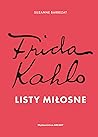 Frida Kahlo. List...
