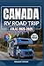 CANADA RV ROAD TRIP ATLAS 2...