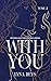 With you - tome 2