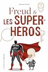 Freud et les supe...
