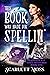 This Book Was Made for Spel...