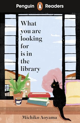 Penguin Readers Level 4: What You Are Looking For Is In The Library (ELT Graded Reader): Abridged Edition