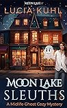 Moon Lake Sleuths...