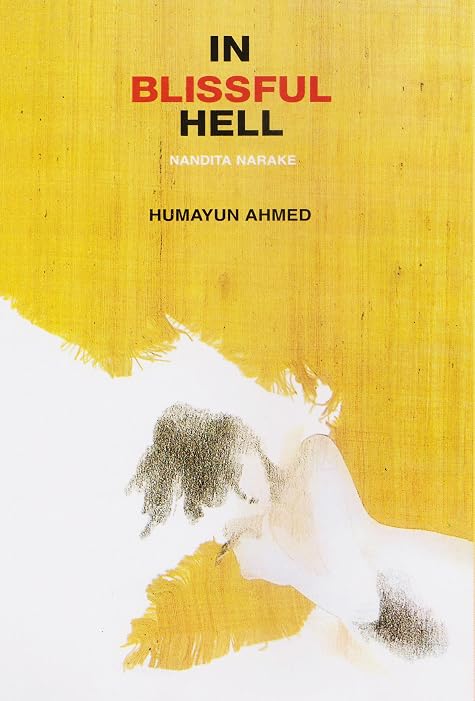 In Blissful Hell