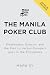 The Manila Poker Club: Eise...