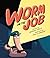 Worm on the Job