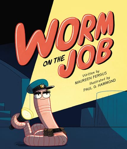 Worm on the Job (Hardcover)