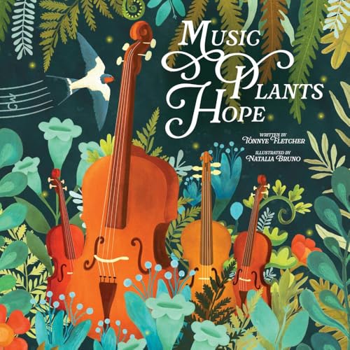 Music Plants Hope (Hardcover)