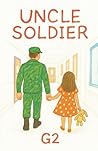 Uncle Soldier: No...
