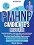 The PMHNP Candidate's Resou...