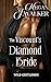 The Viscount's Diamond Brid...