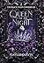 Queen of the Night: The Black Tulip Chronicles