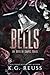 Bells (The Boys of Chapel Crest)