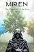 Miren: The Prophecy of the Four (Miren Journey)