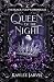 Queen of the Night: The Black Tulip Chronicles