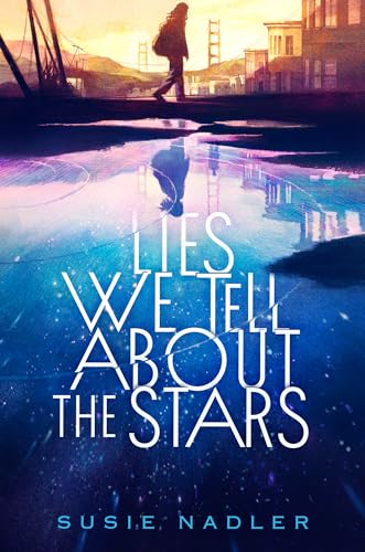 Lies We Tell About the Stars (Hardcover)
