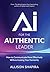 AI for the Authentic Leader...